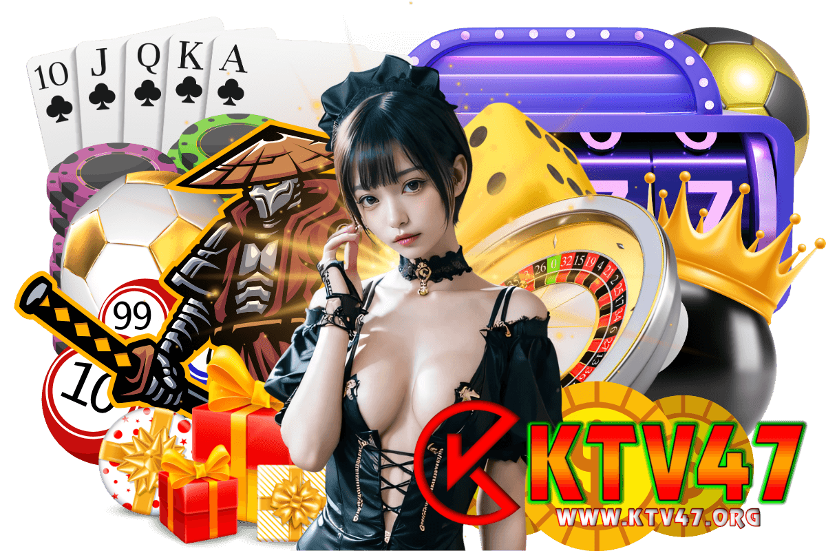 ktv47 สล็อต