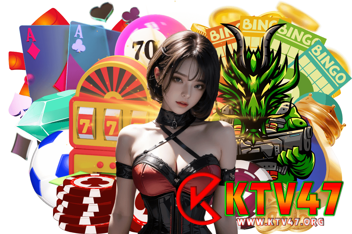 ktv47 เว็บตรง
